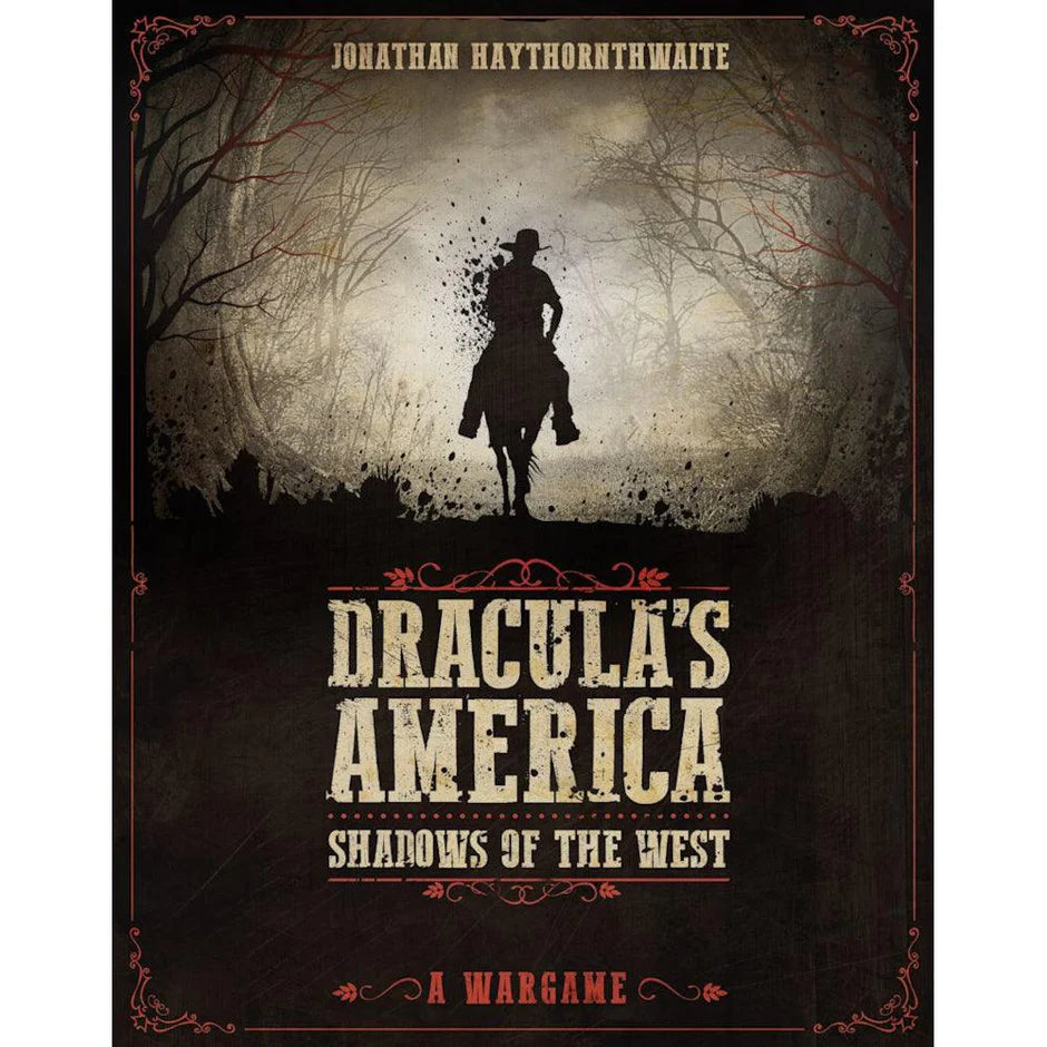 Dracula's America: Shadows of the West Rulebook