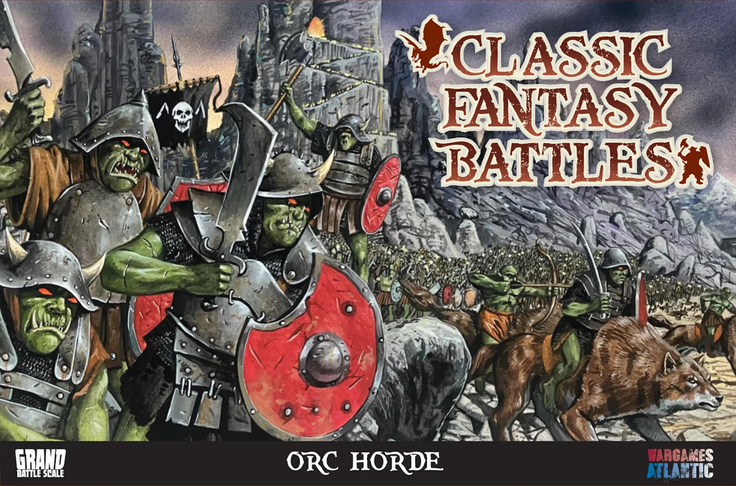 Wargames Atlantic: Classic Fantasy Battles - Orc Horde