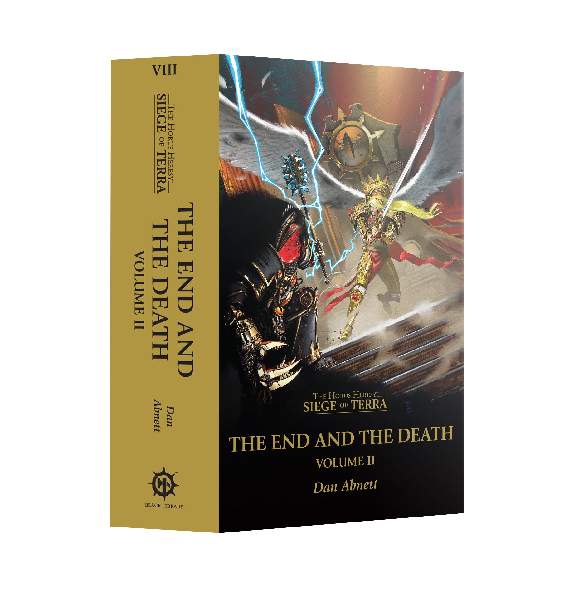 Horus Heresy: Siege of Terra - The End And The Death: Volume II (PB)