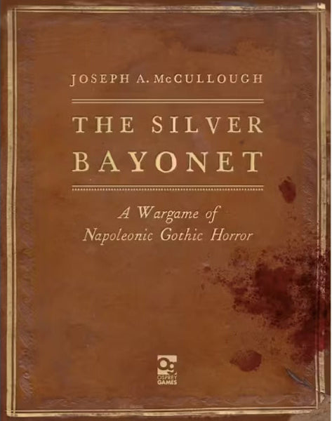 The Silver Bayonet