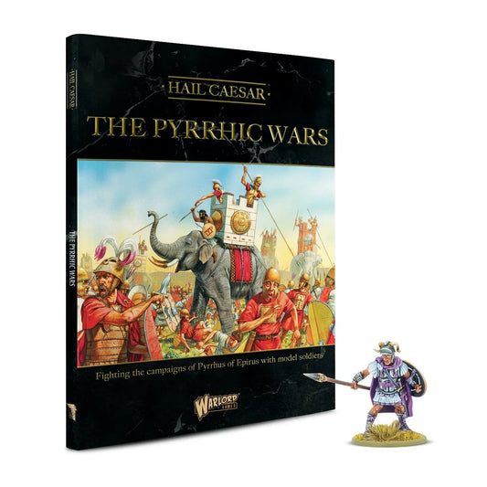 Hail Caesar: The Pyrrhic Wars - Campaigns of Pyrrhus Epirus