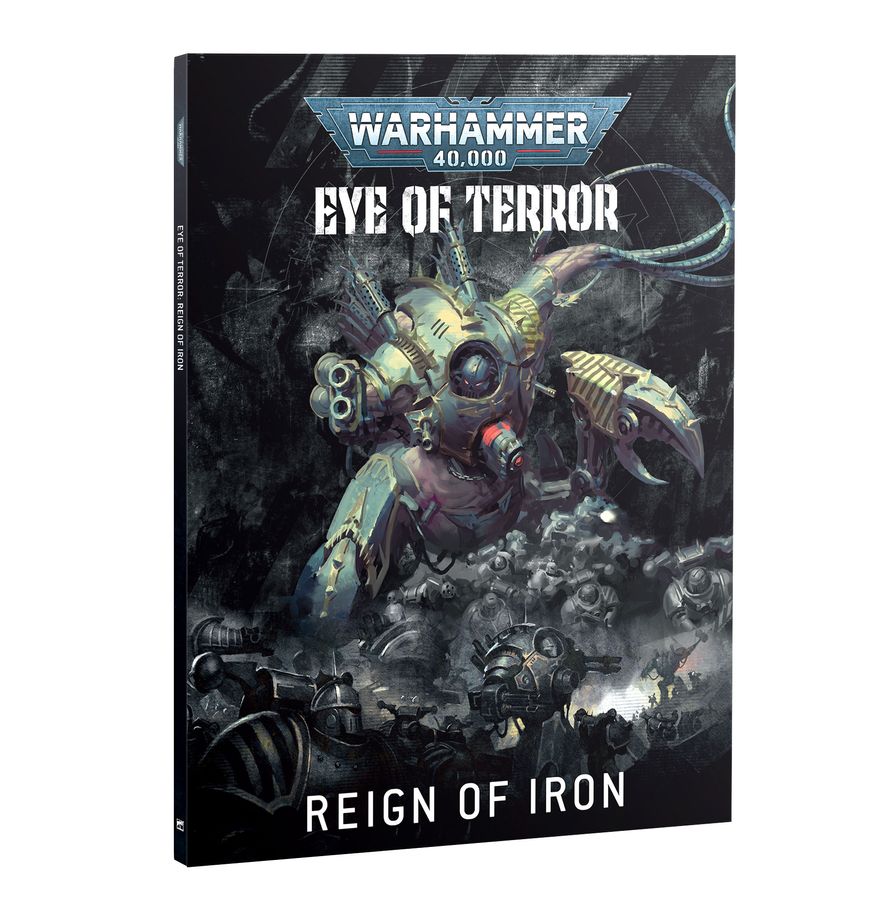 Eye of Terror: Reign of Iron