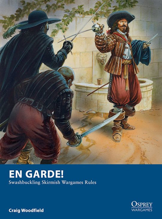 En Garde! - Swashbuckling Skirmish Wargames Rules - Warhaus