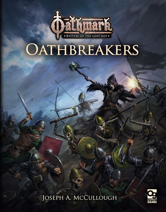 Oathmark: Oathbreakers - Warhaus