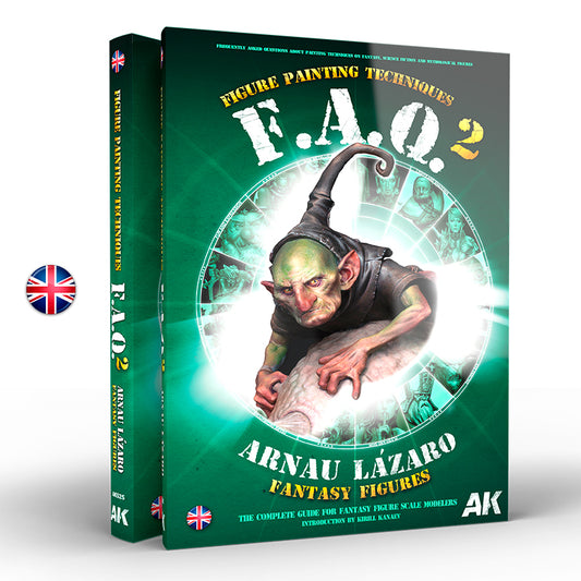 AK-Interactive: Publications: : FAQ 2 – Fantasy Figures Painting Techniques By Arnau Lázaro