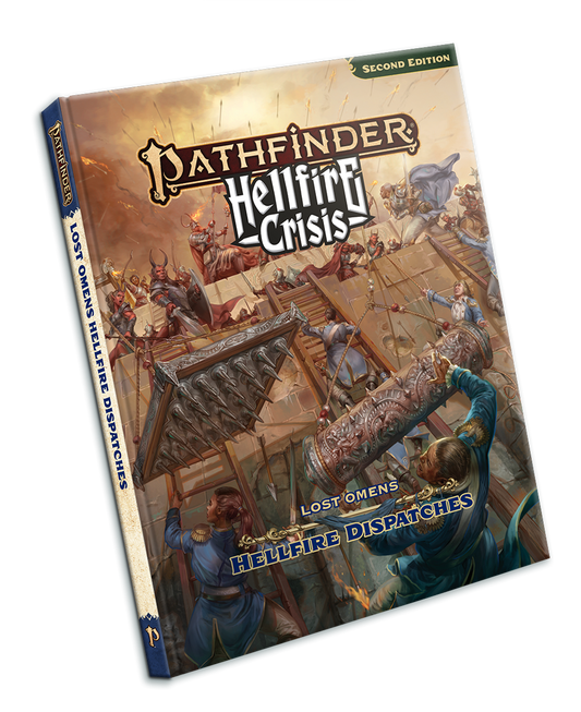 Pathfinder Lost Omens Hellfire Dispatches (P2)