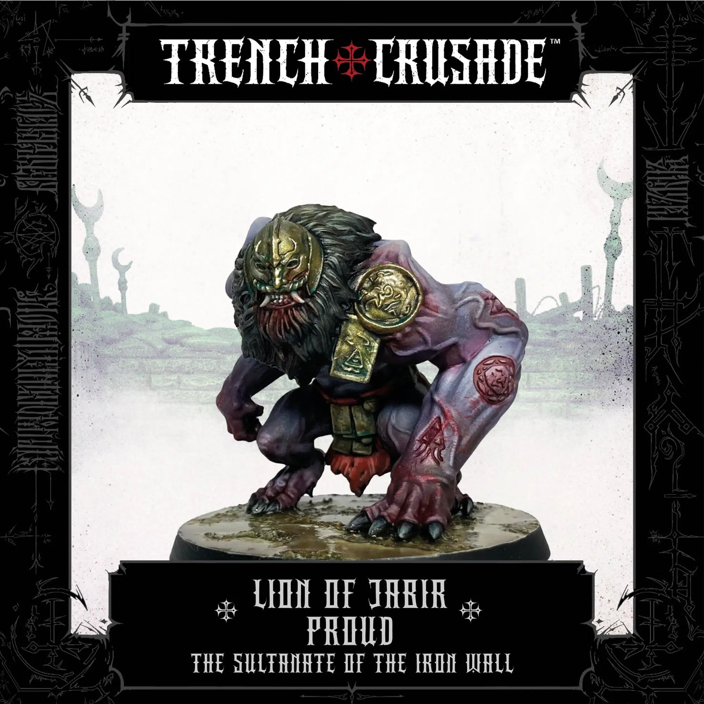Trench Crusade:  Lion of Jabir (Proud)