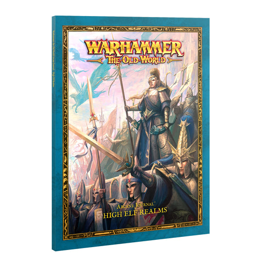 Arcane Journal: High Elf Realms - Warhaus