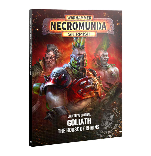 Underhive Journal: Goliath - House of Chains