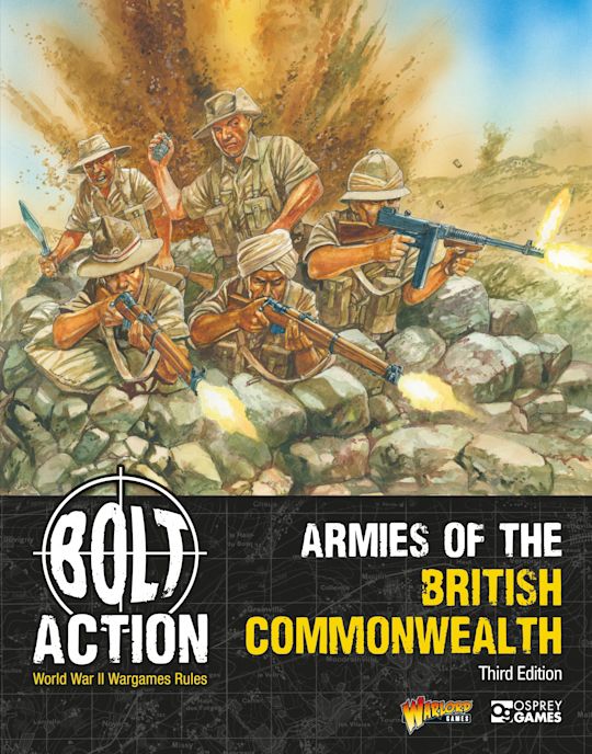 Bolt Action: Armies of the British Commonwealth - Third Edition