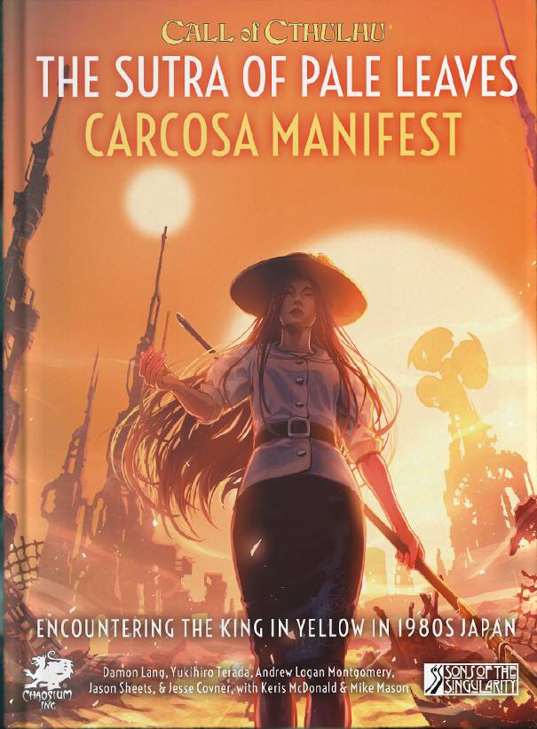 The Sutra of Pale Leaves: Carcosa Manifest