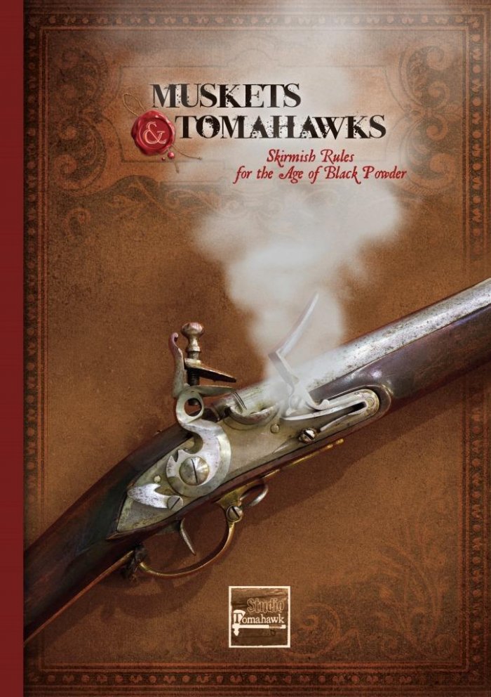 Muskets & Tomahawks II - Rulebook