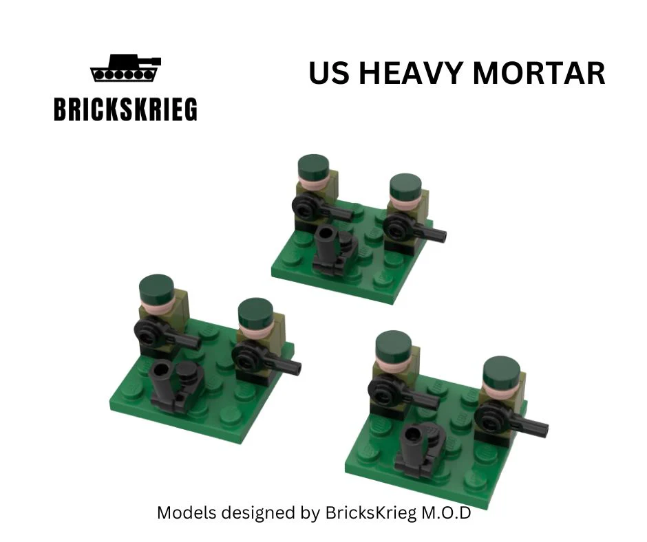 Brickskrieg: US Heavy Mortar Unit