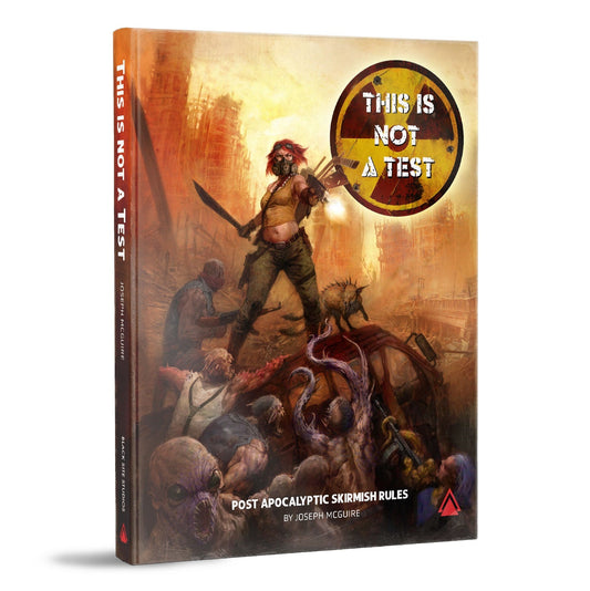 Black Site Studios: This Is Not a Test - Core Rulebook (2nd Edition)