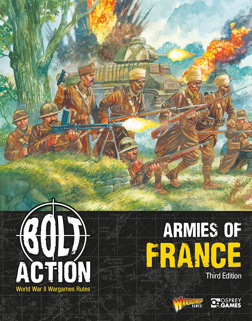 Bolt Action - Armies of France: Third Edition